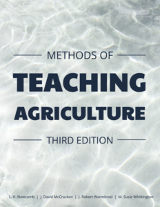 Introducing Methods of Teaching Agriculture, third edition republished as an open textbook