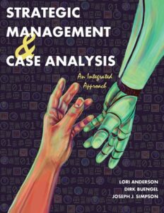 Announcing a new open textbook: Strategic Management and Case Analysis